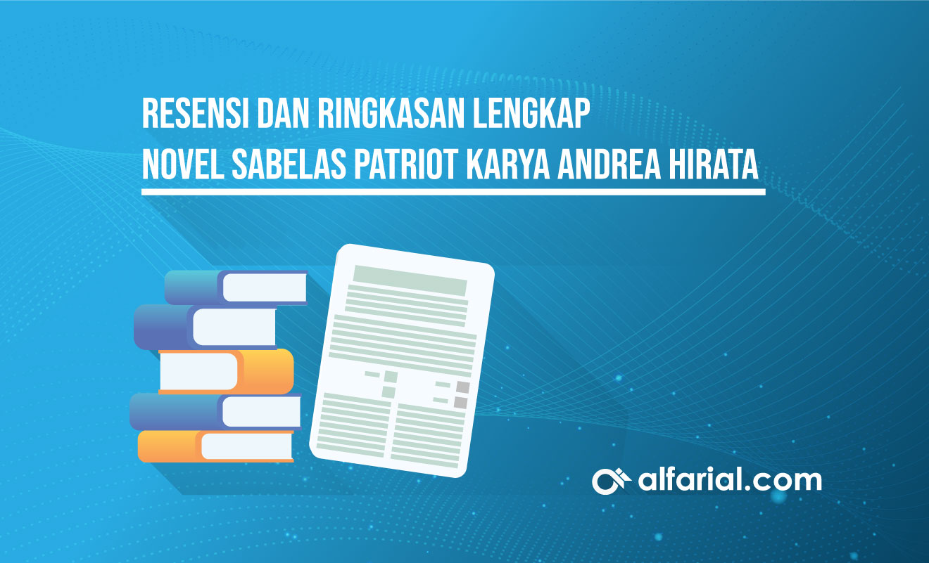 Resensi dan Ringkasan Lengkap Novel Sang Pemimpi karya Andrea Hirata